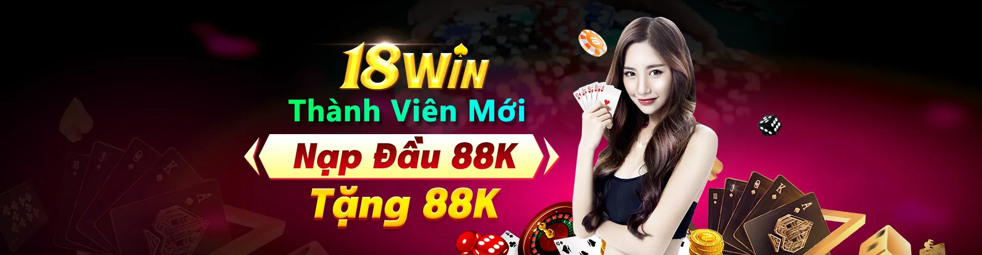 18Win nạp đầu tặng thưởng 88k